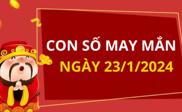 Con số may mắn hôm nay 23/1/2024 theo năm sinh: Xem số LỘC đổ TIỀN về ví