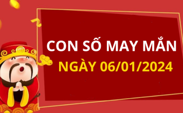 Con số may mắn hôm nay 6/1/2024 theo năm sinh: Số vía Thần Tài Lớn