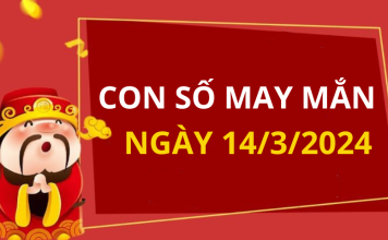 Con số may mắn hôm nay 14/3/2024 theo năm sinh: Xem số TỐT giúp bạn dễ ĐÓN LỘC