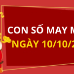 Con số may mắn hôm nay 10/10/2024 theo tuổi của bạn: Số may đón lộc trời ban