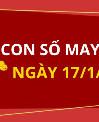 Con số may mắn hôm nay 17/1/2025 theo năm sinh: Số giàu mới nhất trong ngày