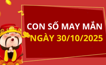 Con số may mắn hôm nay 30/10/2025 theo tuổi: Xem số vàng hợp tuổi bạn