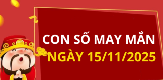 Con số may mắn hôm nay 15/11/2025 theo tuổi: Chọn số đón lộc